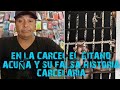 EN LA CARCEL EL GITANO ACUÑA Y SU FALSA HISTORIA CARCELARIA