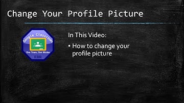 Change Your Profile Photo in Google Classroom