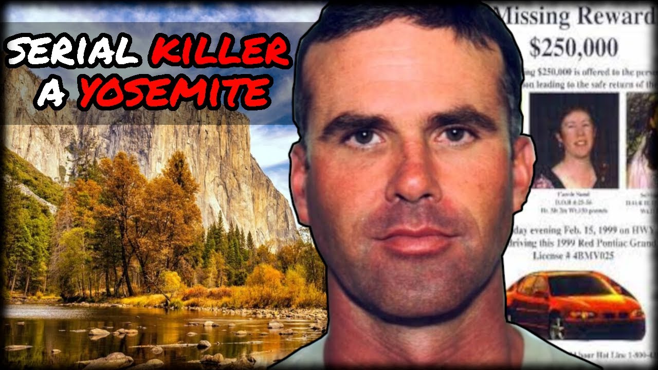 i delitti di Yosemite e il caso di Cary Stayner