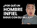 EL HOMBRE INFIEL NO SE SEPARA PORQUE...