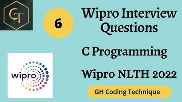 Wipro Interview Questions-6|Wipro NLTH 2022|C Programming Interview Questions| TR|#ghcodingtechnique