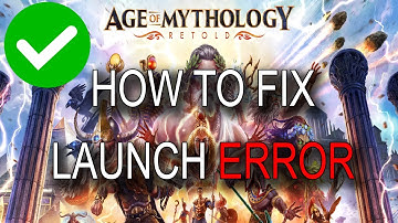 [FIXED] AGE OF MYTHOLOGY RETOLD CRASH ON GAME LAUNCH