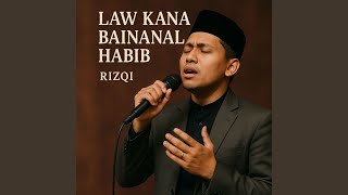 Download Lagu Law Kana Bainanal Habib MP3