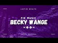 BECKY WANGE – FIK MUSIC | Official Audio Visualizer | Romantic Love Song