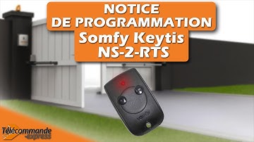 Programmer une télécommande Somfy Keytis NS-2-RTS