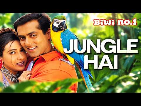 Jungle Hai Aadhi Raat Hai | Salman Khan & Karisma Kapoor | Anu Malik | Biwi No 1 | 90's Hindi Song