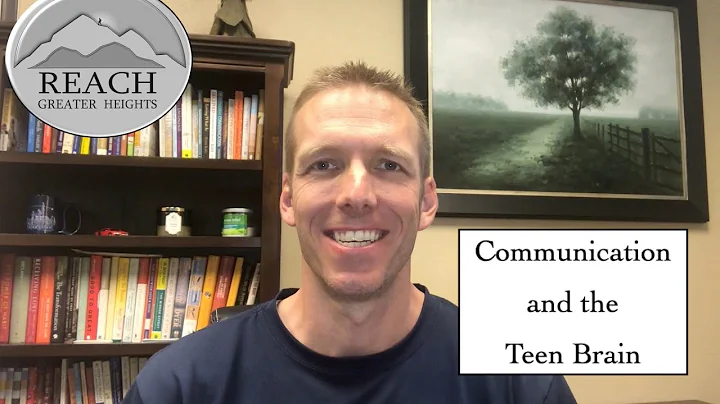 Communication and the Teen Brain
