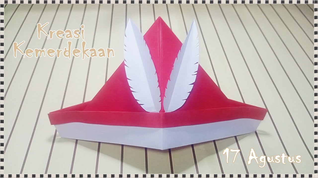 Hiasan 17 Agustus Topi Merah Putih Kreasi Kemerdekaan Indonesia Paper Hat Origami Youtube Origami Hiasan Pembuatan Perhiasan