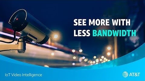 AT&T IoT Video Intelligence | AT&T Business