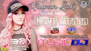 URUPAN LAKI - Dewi Kirana (Versi DJ)