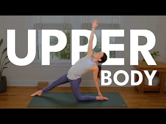 Slow Yoga for Opening the Chest and Shoulders Upper Body Vinyasa Yoga with  Breath Awareness