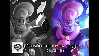 Tutorial de coloreado en Clip Studio Paint: de escala de grises a color.