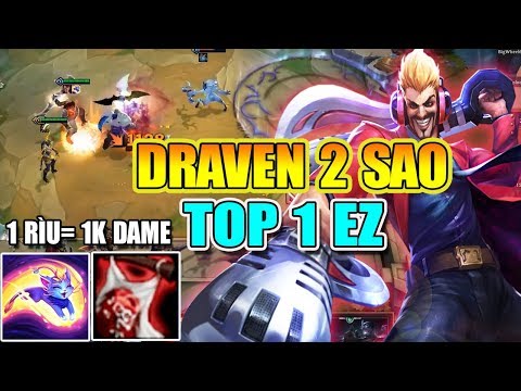 Video 1 RÌU = 1K DAME ? ĐỘI HÌNH QUÁ BÁ KHI CÓ DRAVEN 2 SAO... - youtube