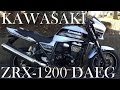 ZRX1200 DAEG  ハーレー乗りのかってにバイク解説