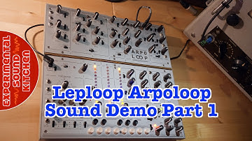 ESK - Leploop Arpoloop Sound Demo Part 1