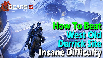 How To Beat Act 2, Chapter 4 The Source Of It All, West Old Derrick Site, Insane Difficulty, Gears 5