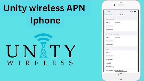 unity wireless apn settings | 5g apn settings for iphone