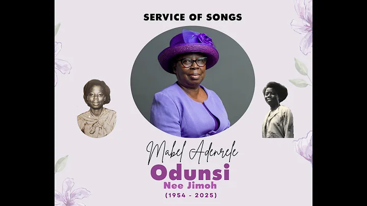 Service of songs for Late Sister Mabel Adenrele Odunsi (20 Dec 1954-30 Oct 2025)