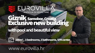 Eurovilla - Samobor, Giznik Exclusive New Building Villa 286M2 On A Plot Of 500M2