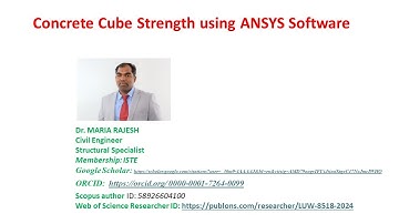 Simulation of Concrete Cube Strength using ANSYS workbench Software
