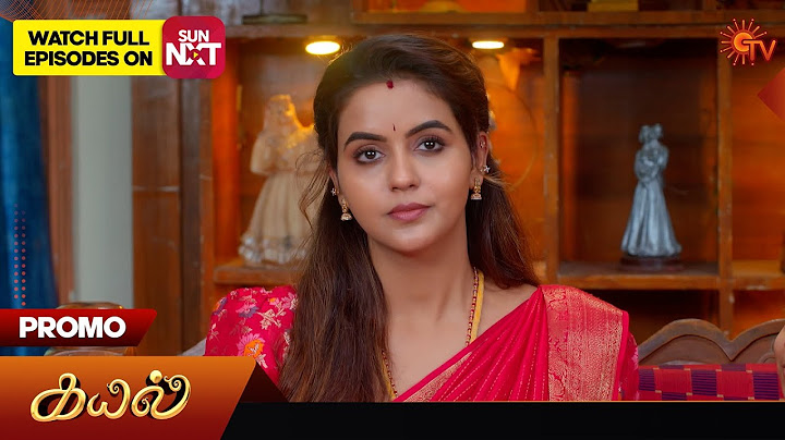 Kayal - Promo | 25 June 2025 | Tamil Serial | Sun TV
