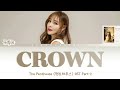 Ha Jin (하진) - Crown (펜트하우스 The Penthouse OST Part.2) Lyrics [Han/Rom/Eng]