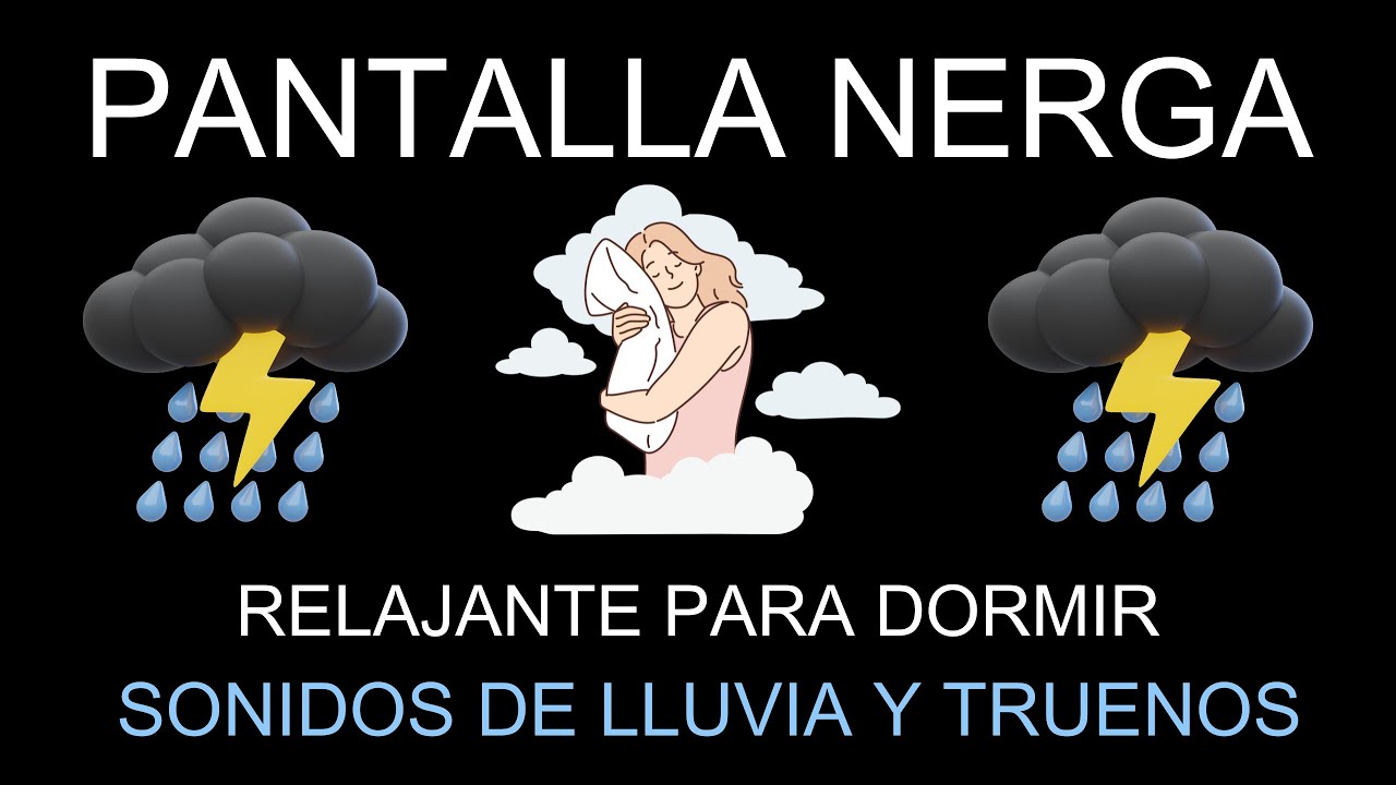 Sonidos Relajantes de Lluvia y Truenos para Dormir Bien 🌧️⚡ Pantalla ...