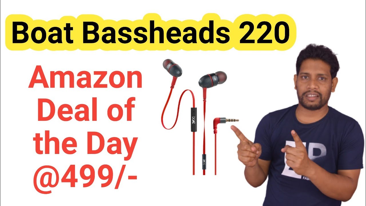 Boat Bassheads 220 Wired Earphone Amazon Deal of the Day Amazon