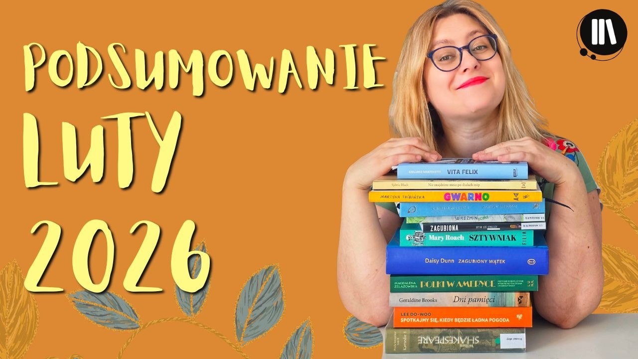 Mało czytania, ale są perełki || Podsumowanie lutego 2026