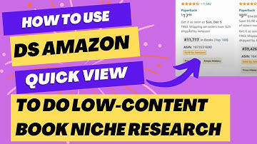 How To Use The DS Amazon Quick View Keyword Research Chrome Extension Low Content Book Research