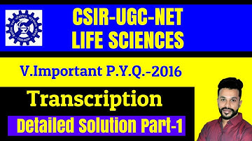 CSIR-UGC-NET Life Sciences | Important NET  2016 Question: Transcription | Statesman Academy.