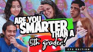 Are You Smarter than a 5th Grader? CFS Edition