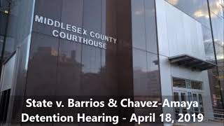 Jorge Barrios and Juan Carlos Chavez-Amaya Detention Hearings - 4/18/19
