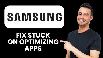 How to Fix Samsung Stuck on “Optimizing Apps” 🔄 Simple Fixes to Stop Endless App Optimization