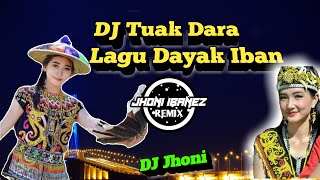 Tuak Dara - Dj Remix Lagu Dayak Iban Terbaru 2020 | Remix FULL BASS
