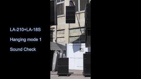 ZSOUND LA210 Hanging Mode and Sound Check!
