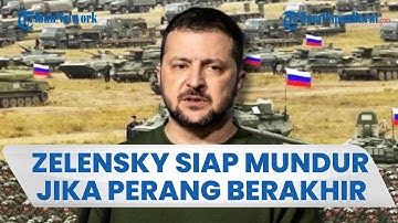 Perang Ukraina Vs Rusia Terus Memanas, Zelensky Akui Siap Mundur jika Konflik Berakhir