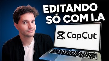 Como EDITAR no CAPCUT para PC (só com inteligência artificial)