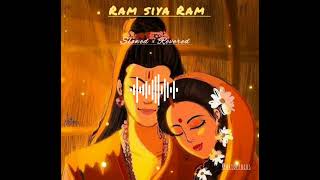 Ram Siya Ram [Slowed × Revered]💕 lofi_song || chill music Relaxing track 😌 Mind Relaxing.