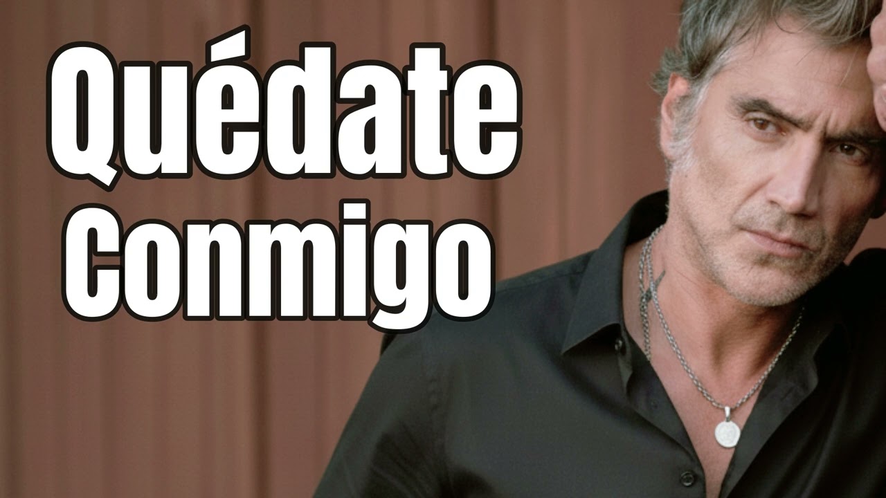 Alejandro Fernández – Quédate Conmigo | Bolero para dedicar 2025