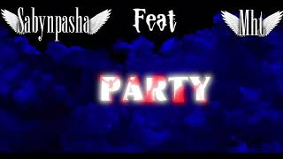 @sabynpasha ft -𝓜𝓗𝓣 (official visual)