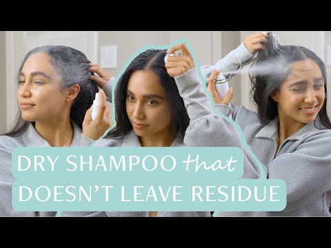 Dry Shampoo That Doesn't Leave Residue