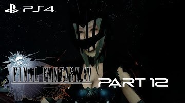 Final Fantasy XV Walkthrough Gameplay Part 12 - Imperial Infiltration & All Set to Set Sail
