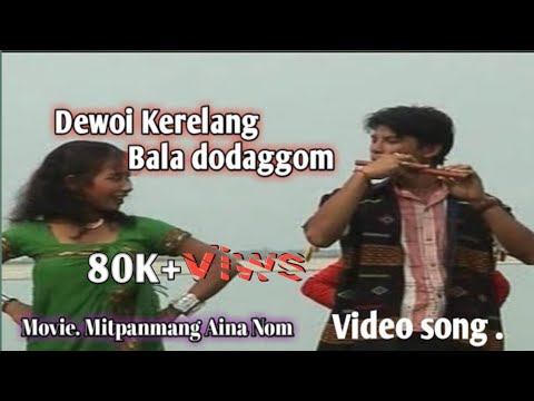 Dewoi Kerela official video old mising song 2006   mitpanmang Aina nom