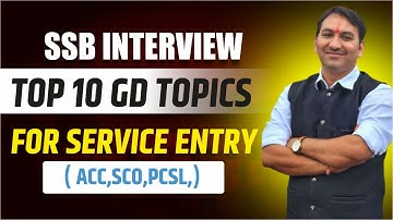 Latest GD Topics For Service Entry SSB INTERVIEW | top 10 GD topics for Service Entry