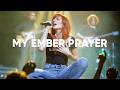 My Ember Prayer | Christian Worship Song | Elohymn Music