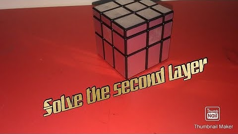 HOW TO SOLVE 2ND LAYER OF MIRROR CUBE