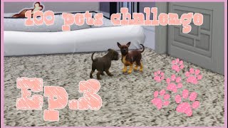 100 PETS CHALLENGE|SIMS 4|EP.3| new house!? More pups!