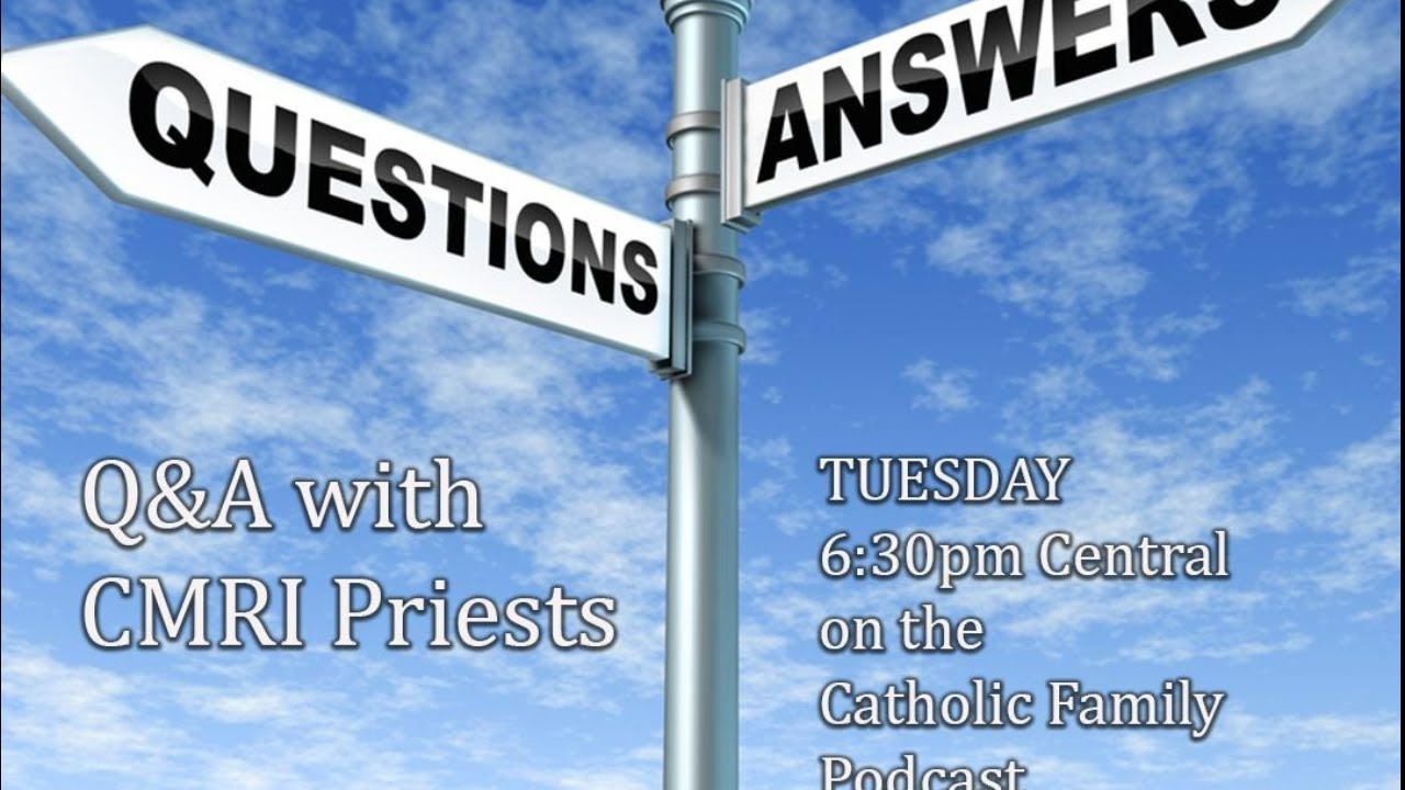 Q&A with Traditional Catholic Priests