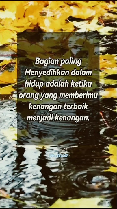 Kenangan|kata-kata cinta|Kata-kata galau|kata-kata motivasi#shorts